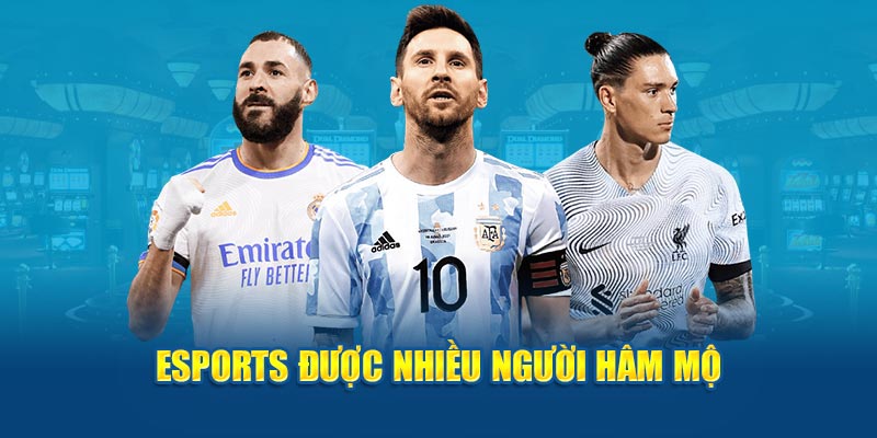 Esports được nhiều người hâm mộ chọn lựa để trải nghiệm tại SABA