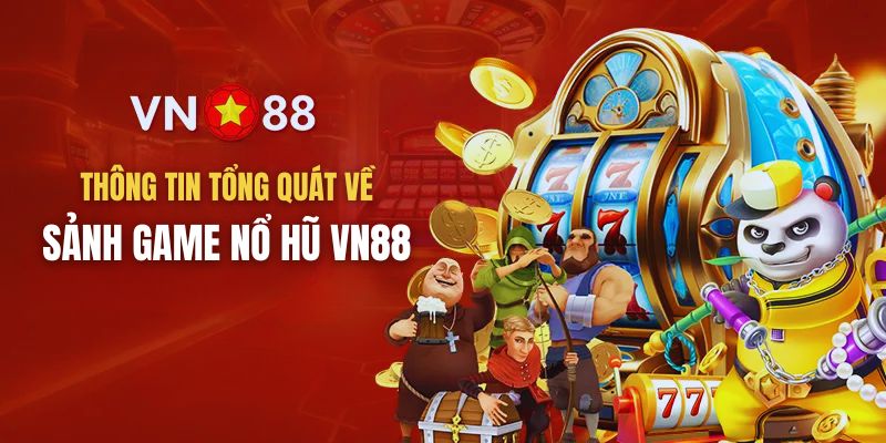 game nổ hủ vn88