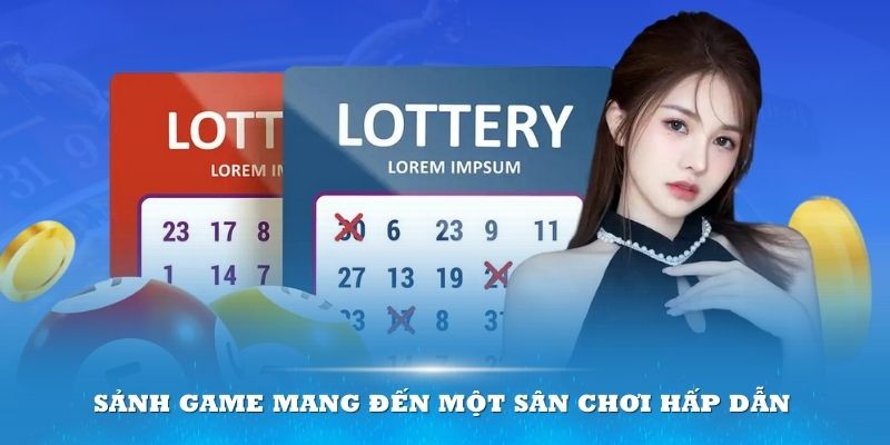 Sảnh game mang đến một sân chơi hấp dẫn cho mọi đối tượng thành viên