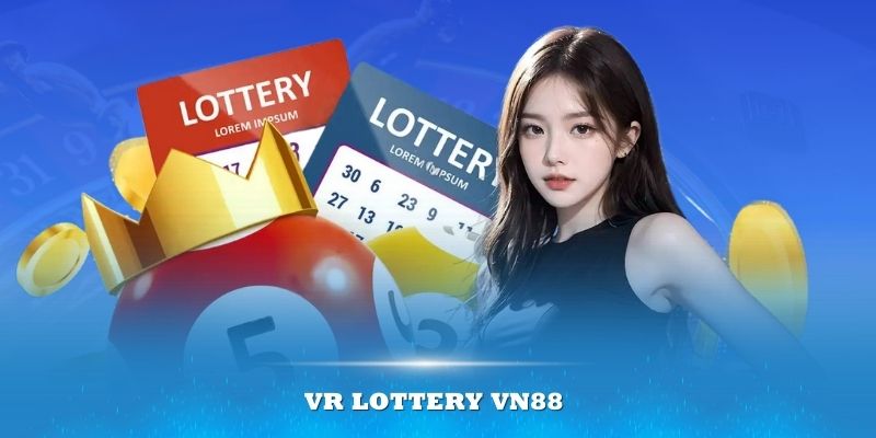 vr lottery vn88